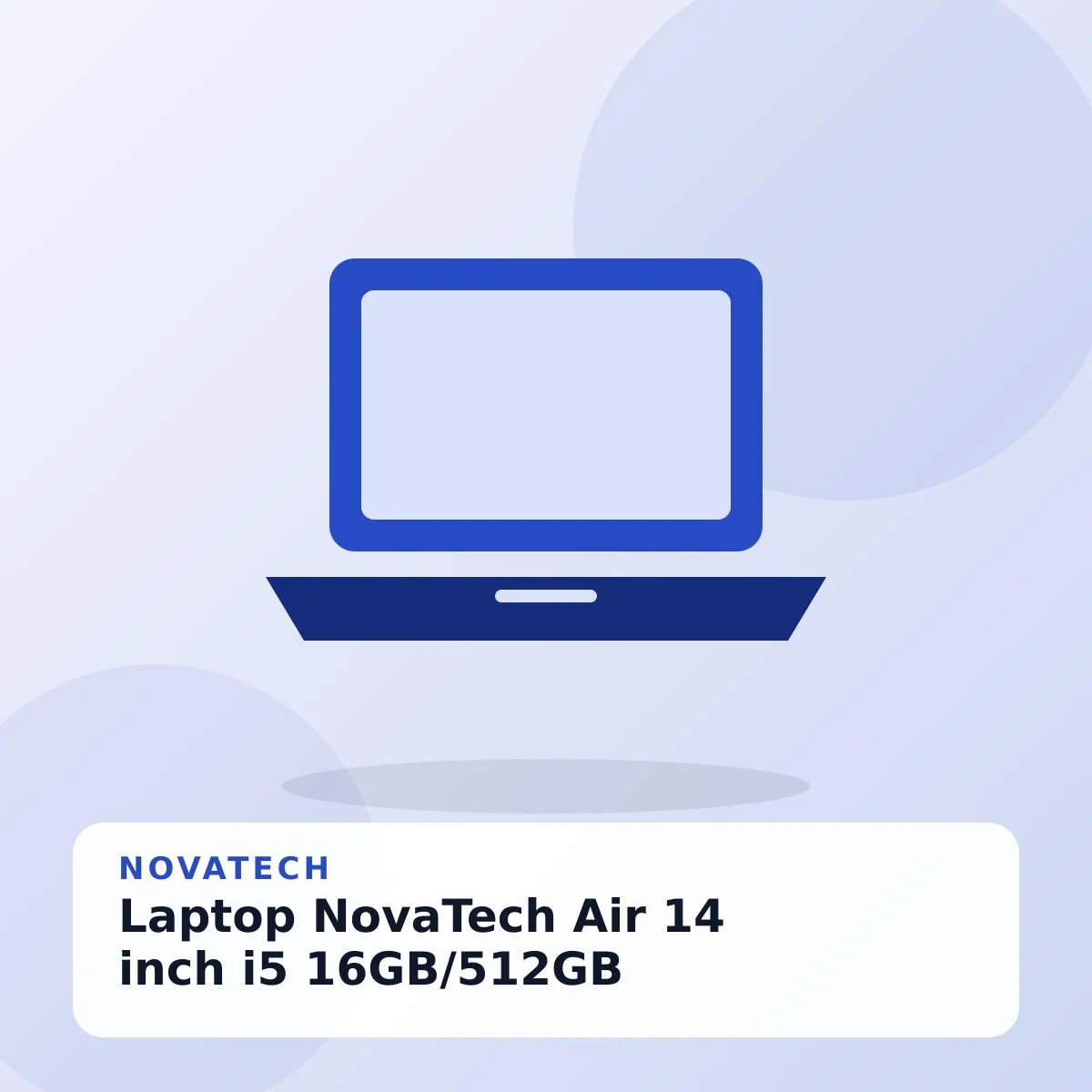 Laptop NovaTech Air 14 inch i5 16GB/512GB