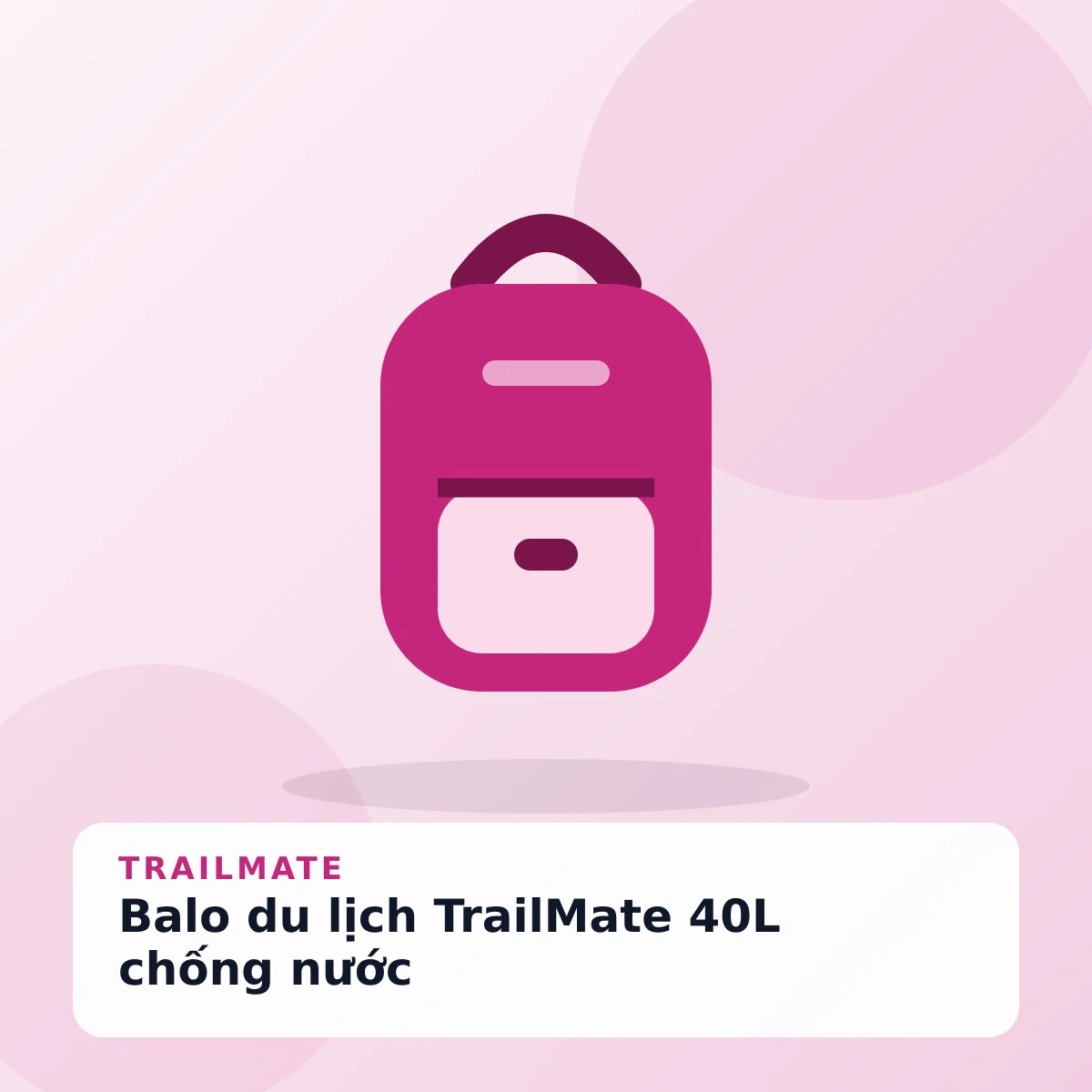 Balo du lịch TrailMate 40L chống nước