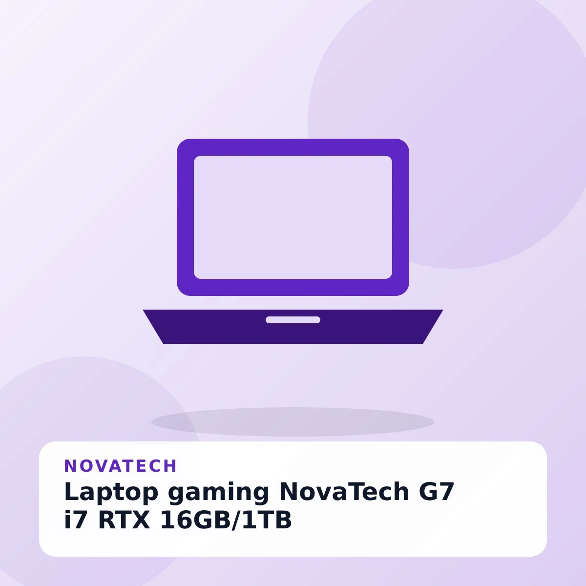 Laptop gaming NovaTech G7 i7 RTX 16GB/1TB